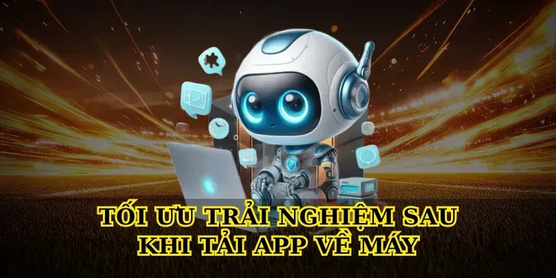 Các bước Tải App chuẩn cho Android và iOS